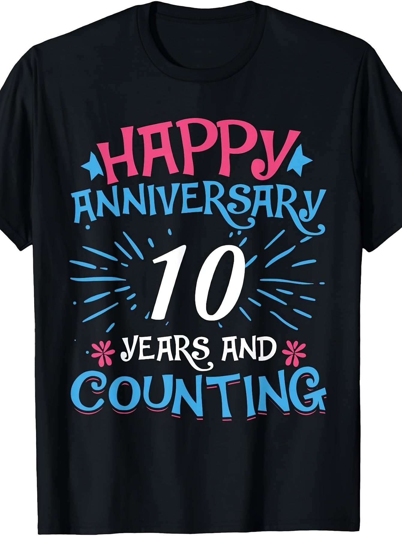 10 Years Happy Anniversary And Counting Wedding Anniversary T-Shirt